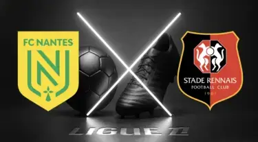Nantes vs Rennes: Jadwal Siaran Langsung