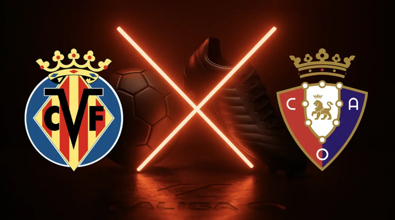 Villarreal vs Osasuna: Jadwal Siaran Langsung