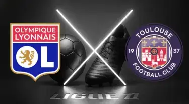 Lyon vs Toulouse: Jadwal Siaran Langsung