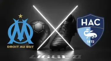 Marseille vs Le Havre: Jadwal Siaran Langsung