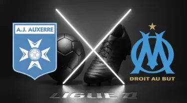 Auxerre vs Marseille: Jadwal Siaran Langsung